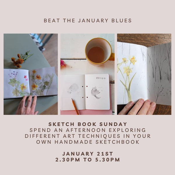 Sketchbook Class for Adults, January 21st, 2.30pm to 5.30pm.